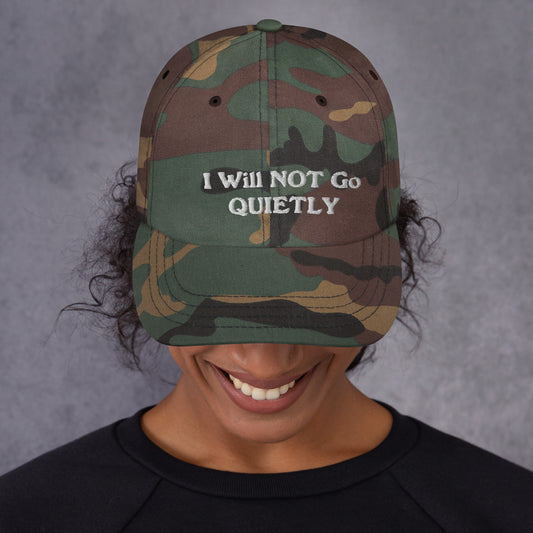I WILL NOT GO QUIETLY HAT
